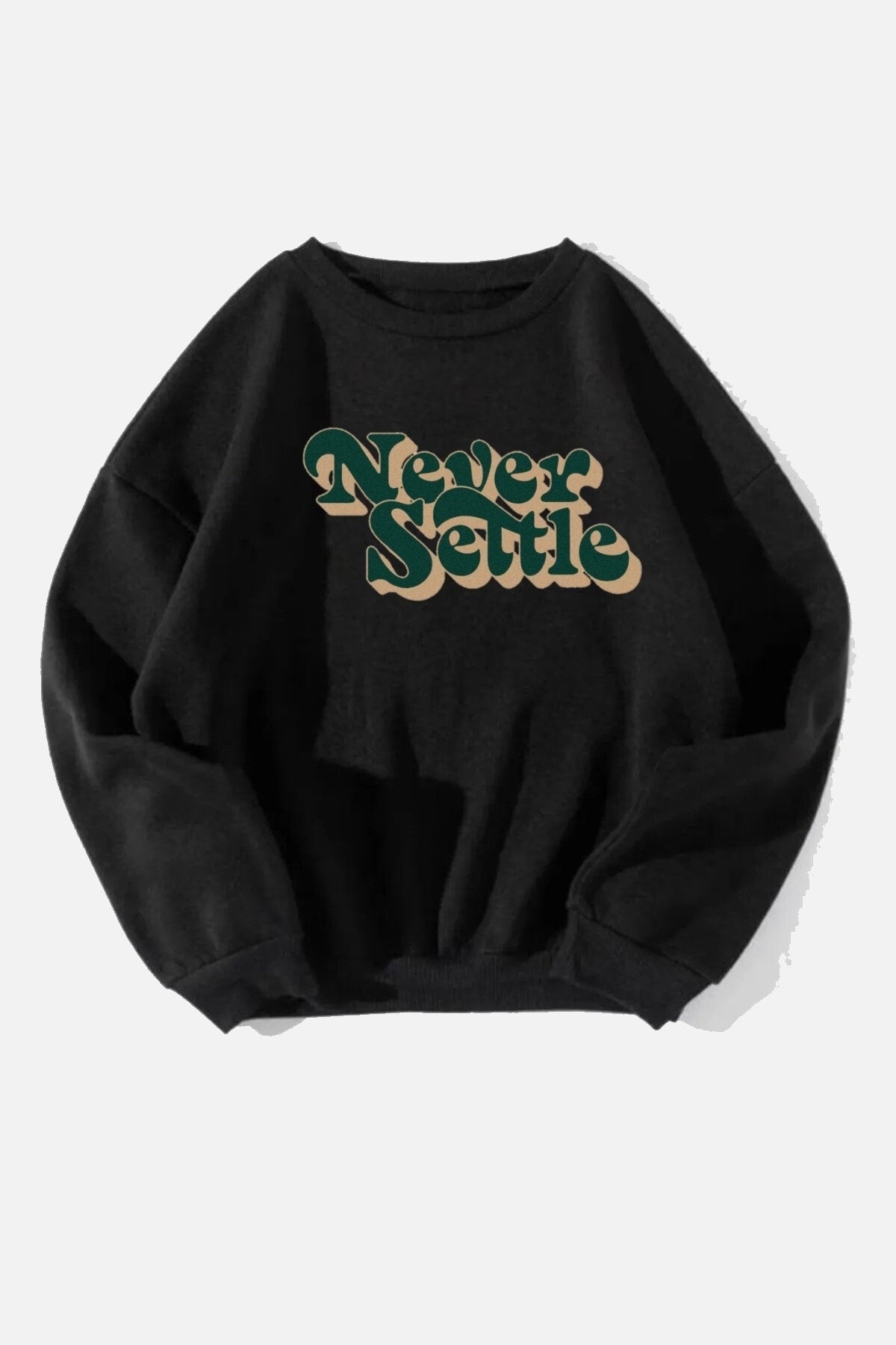 Unisex Never Settle Baskılı Oversize Sweatshirt
